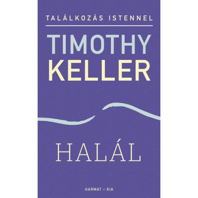 Hal&amp;aacute;l - Timothy Keller foto
