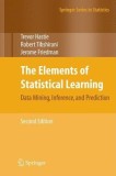 The Elements of Statistical Learning: Data Mining, Inference, and Prediction, Second Edition