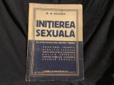 Initierea sexuala / scurta povestire pentru tineret de G. M. Bessede perioada interbelica / 100 pagini !