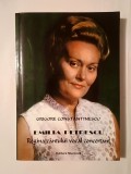 Grigore Constantinescu - Emilia Petrescu, regina c&acirc;ntului vocal concertant
