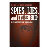 Spies, lies, and citizenship