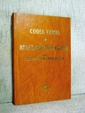 Codul Vamal - Regulamentul vamal cu adnotari si comentarii - Radu Economu