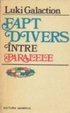 Fapt divers intre paralele - roman