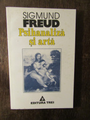 Psihanaliza si arta - Sigmund Freud foto