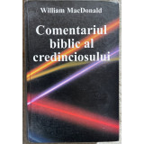 COMENTARIUL BIBLIC AL CREDINCIOSULUI - de WILLIAM MacDONALD , 2002