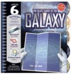 Guide to the Galaxy | Editors of Klutz, Pat Murphy, Klutz Press Inc