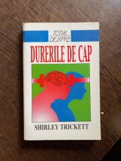 Shirley Trickett - Totul despre durerile de cap foto