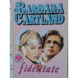 FIDELITATE-BARBARA CARTLAND-107862