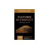 Cultures in Conflict Discovery Guide: Paul Proclaims Jesus as Lord - Part 2