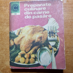 carte de bucate - preparate culinare din carne de pasare - din anul 1978