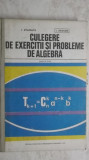 I. Stamate, I. Stoian - Culegere de probleme de algebra pentru licee, 1979, Didactica si Pedagogica