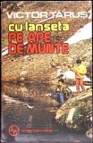 CU LANSETA PE APE DE MUNTE-VICTOR TARUS-358563