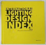 INTERNATIONAL LIGHTING DESIGN INDEX , edited by HELMUT M. BIEN ...MARKUS HELLE , 2010