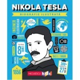Nikola Tesla. Biografie ilustrata - Ana Ionesei