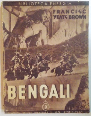 BENGALI de FRANCISC YEATS BROWN 1936 foto
