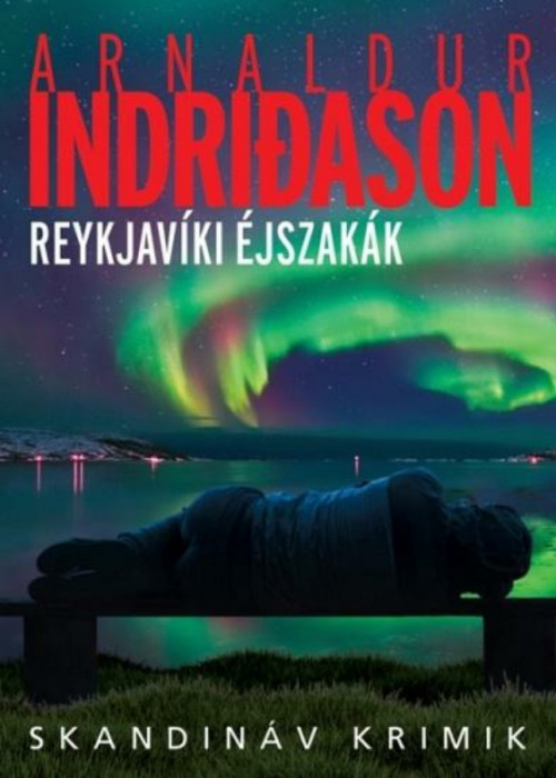 Reykjav&iacute;ki &eacute;jszak&aacute;k - Arnaldur Indridason