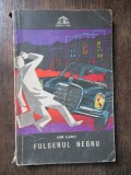 Fulgerul negru - Ion Capet