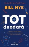 Tot deodata - Bill Nye