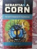Sebastian A. Corn - Ne vom intoarce in Muribecca