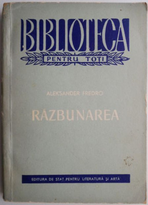 Razbunarea &amp;ndash; Aleksander Fredro foto