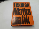 LEXICON MATHEMATIK LEXICON MATEMATIC LIMBA GERMANA RF9/2