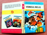 Voinicul Inelus. Basme populare romanesti - Biblioteca Pentru Toti Copiii Nr. 15, 1971, Ion Creanga