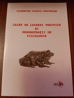 myh 32s - FC Dumitrache - Caiet lucrari practice - Fiziologie - ed 1990 foto
