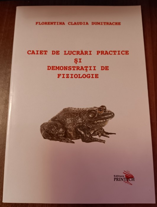 myh 32s - FC Dumitrache - Caiet lucrari practice - Fiziologie - ed 1990