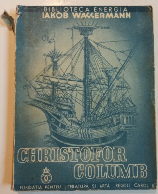 Christofor Columb - Jacob Wassermann// 1936 foto