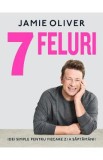 7 feluri - Jamie Oliver