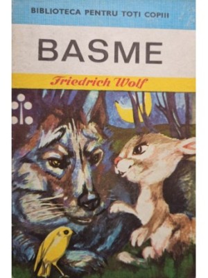 Basme. Friedrich Wolf foto