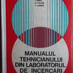 St. Nadasan - Manualul Tehnicianului din Laboratorul de Incercari de Metale