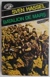 Batalion de marș &ndash; Sven Hassel - Roman istoric
