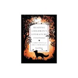 Reading Children's Literature: A Critical Introduction - Second Edition