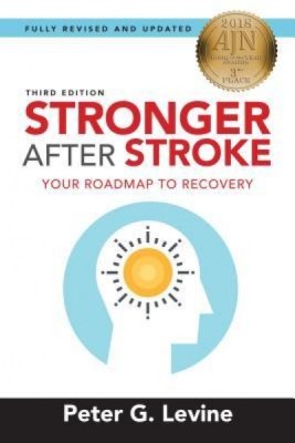 Stronger After Stroke, Third Edition: Your Roadmap to Recovery foto