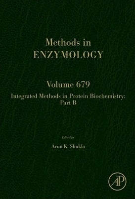 Integrated Methods in Protein Biochemistry: Part B: Volume 679 foto