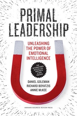 Primal Leadership: Unleashing the Power of Emotional Intelligence foto