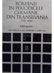 Iosif Pervain - Romanii in periodicele germane din Transilvania 1778 - 1840 (semnata) (Editia: 1977) foto
