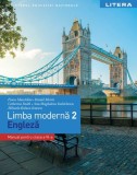 Limba modernă 2. Engleză. Manual pentru clasa a VI-a - Paperback - Ana-Magdalena Iordăchescu, Catherine Smith, Daniel Morris, Fiona Mauchline, Patrick, Limba Engleza