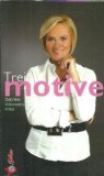Trei motive - Gabriela Vranceanu Firea