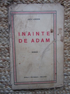 INAINTE DE ADAM-JACK LONDON foto