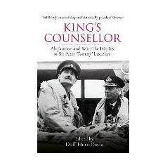 King's Counsellor: the Diaries of Sir Alan Lascelles