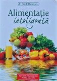 Cumpara ieftin Alimentatie inteligenta - 2015 - Emil Radulescu (X222)