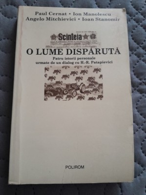 Cernat manolescu Patapievici O lume disparuta foto