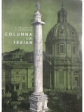 C. Daicoviciu - Columna lui Traian (editia 1968)