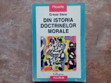 Din istoria doctrinelor morale - Ernest Stere, 1998