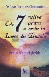 Cele 7 motive pentru a crede in Lumea de Dincolo - 2018 - Jean Jacques Charbonier (G149), For You