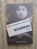 Scandal de Tudor Teodorescu-Braniste