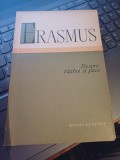 Erasmus din Rotterdam - Despre război și pace - pagoni alese -