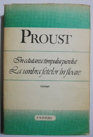 La umbra fetelor in floare - Marcel Proust